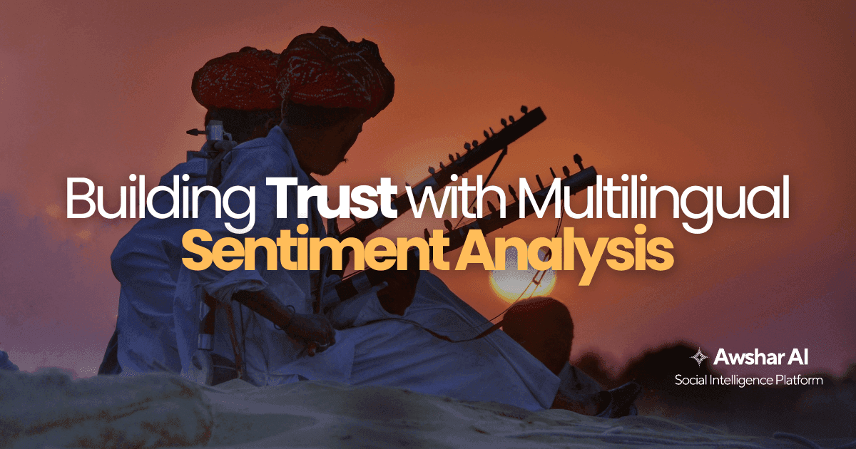 Building Trust with Multilingual Sentiment Analysis