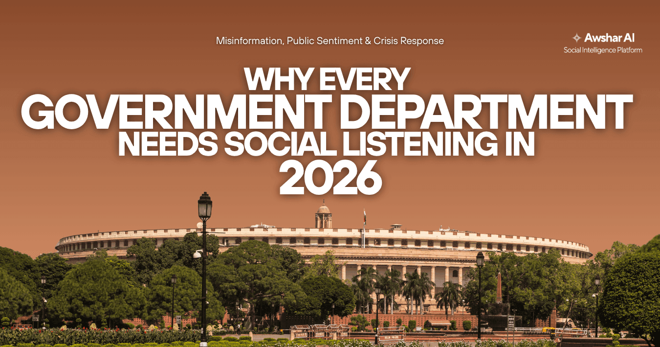 Why Every Government Department Needs Social Listening in 2026: Misinformation, Public Sentiment & Crisis Response